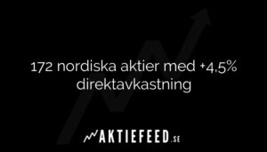 172 nordiska aktier med +4,5% direktavkastning