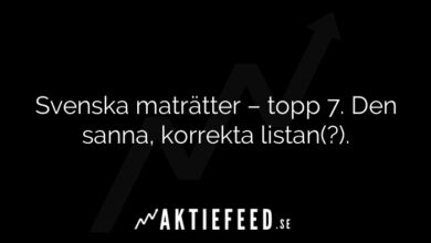 Svenska maträtter – topp 7. Den sanna, korrekta listan(?).