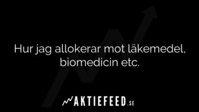Hur jag allokerar mot läkemedel, biomedicin etc.